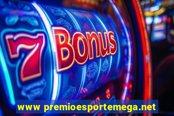 www premioesportemega.net